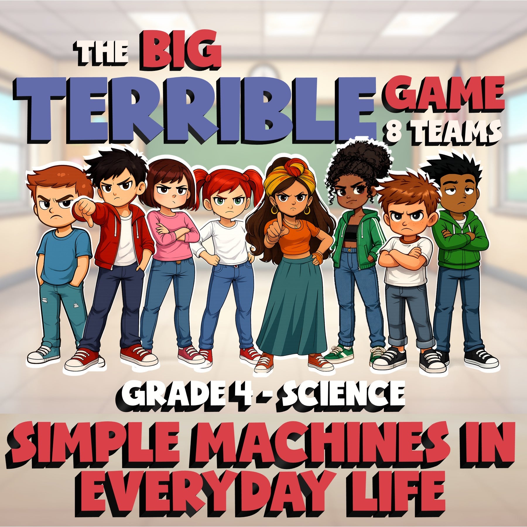 Simple Machines in Everyday Life BIG TERRIBLE GAME - Grade 4 Science Review