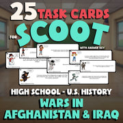 Wars in Afghanistan & Iraq SCOOT TASK CARDS U.S. History Game - No Prep Review