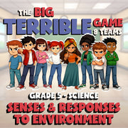 Senses & Responses to Environment BIG TERRIBLE GAME - Grade 5 Science Review