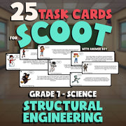Structural Engineering SCOOT TASK CARDS Science Game - No Prep Grade 7 Review