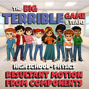 Resultant Motion from Components BIG TERRIBLE GAME - Physics Science Review