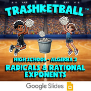 Radicals & Rational Exponents TRASHKETBALL Math Game - No Prep Algebra 2 Review