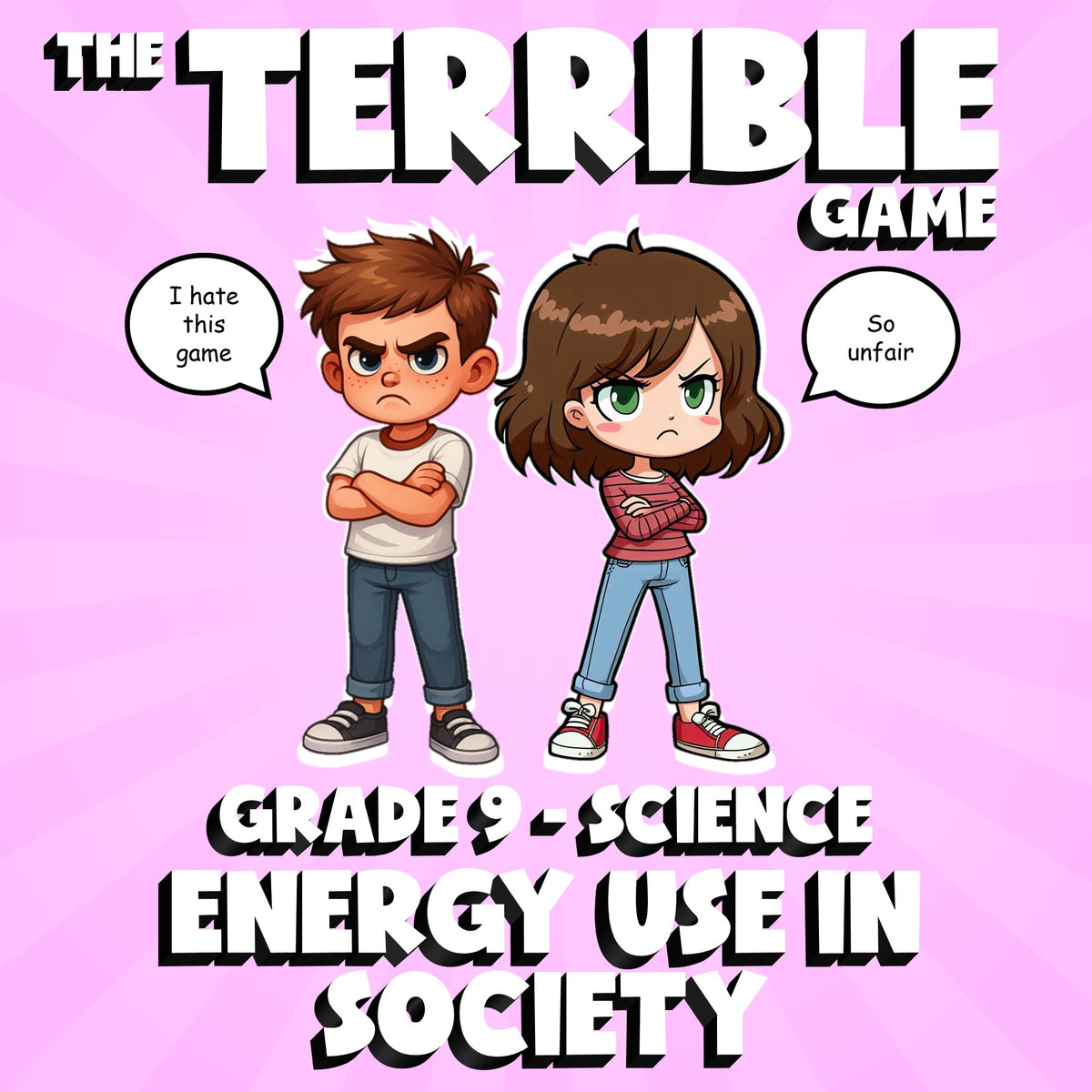 Energy Use in Society THE TERRIBLE GAME - No Prep Grade 9 Science Review