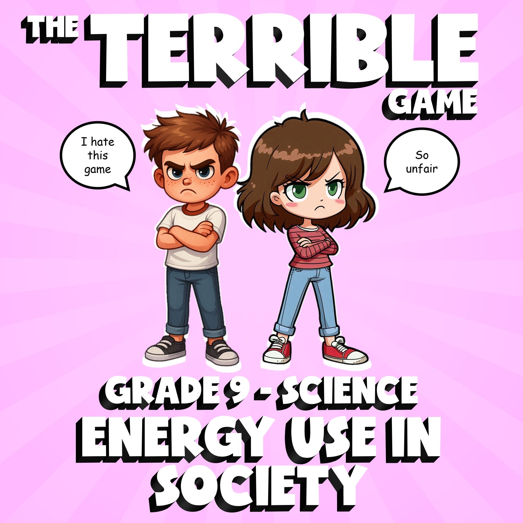 Energy Use in Society THE TERRIBLE GAME - No Prep Grade 9 Science Review