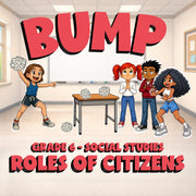 Roles of Citizens BUMP Socials Game - No Prep Grade 6 Review Activity