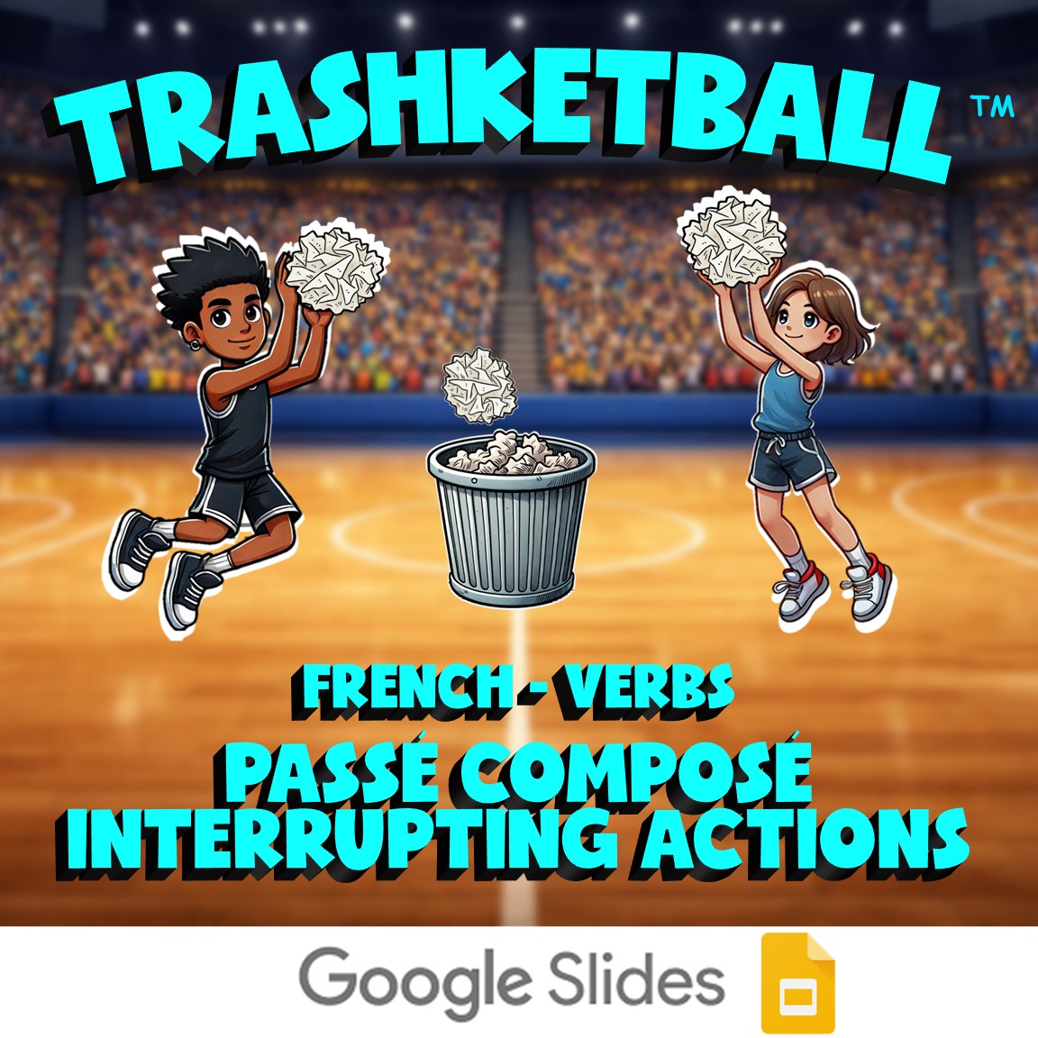 Passé Composé interrupting actions TRASHKETBALL French Game - No Prep Exercise