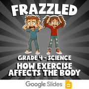 How Exercise Affects the Body FRAZZLED Science Game - No Prep Grade 4 Review