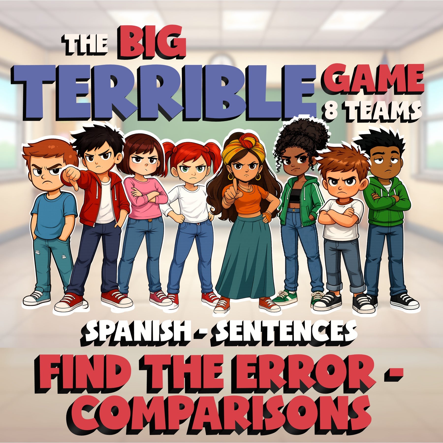 Find the Error - Comparisons BIG TERRIBLE GAME - No Prep Spanish Exercise