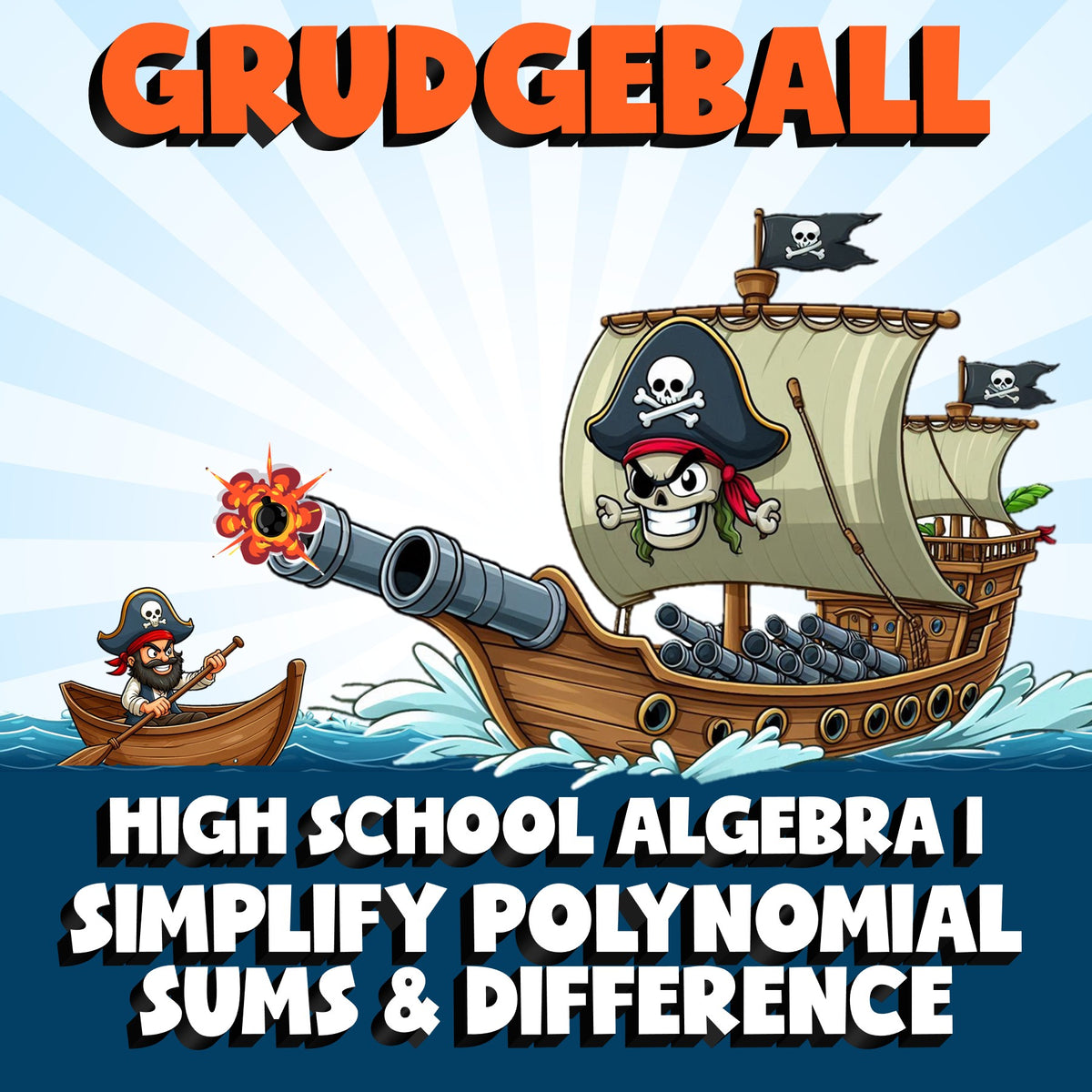 Simplify Polynomial Sums & Difference GRUDGEBALL Math Game - No Prep Algebra 1