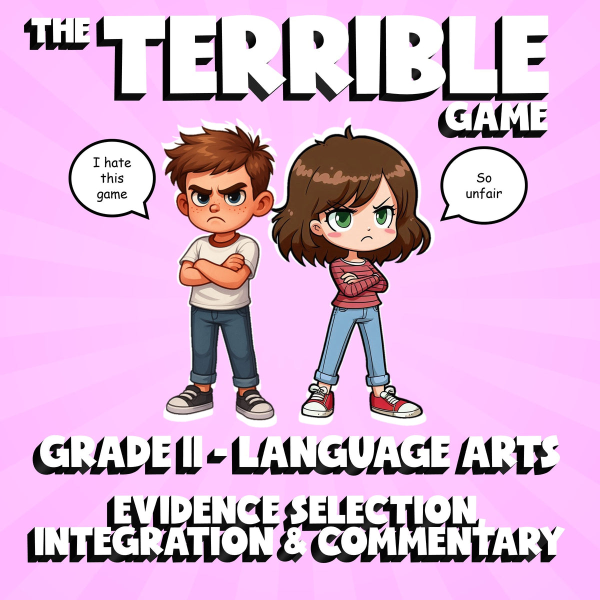 Evidence Selection, Integration & Commentary THE TERRIBLE GAME - Grade 11 ELA