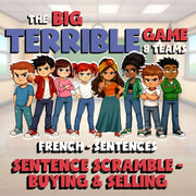 Sentence Scramble - Buying & Selling BIG TERRIBLE GAME - No Prep French Exercise