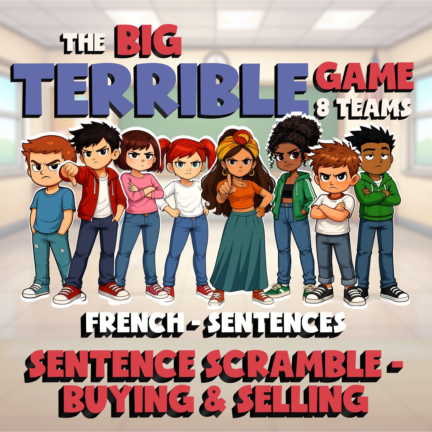 Sentence Scramble - Buying & Selling BIG TERRIBLE GAME - No Prep French Exercise
