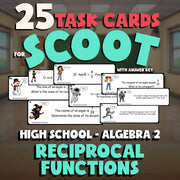 Reciprocal Functions SCOOT TASK CARDS Math Game - No Prep Algebra 2 Review