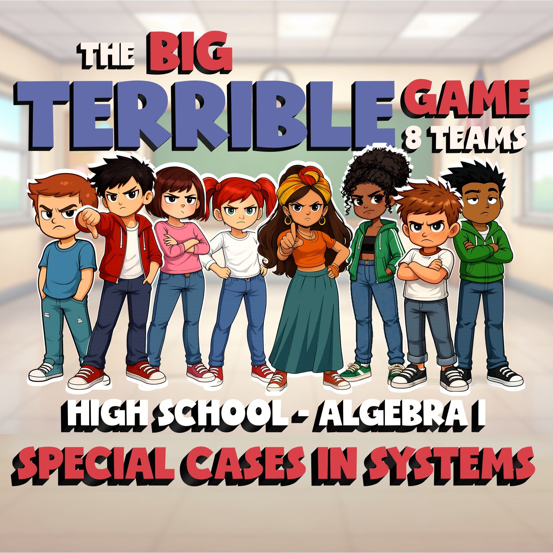 Special Cases in Systems BIG TERRIBLE GAME - No Prep Algebra 1 Math Review