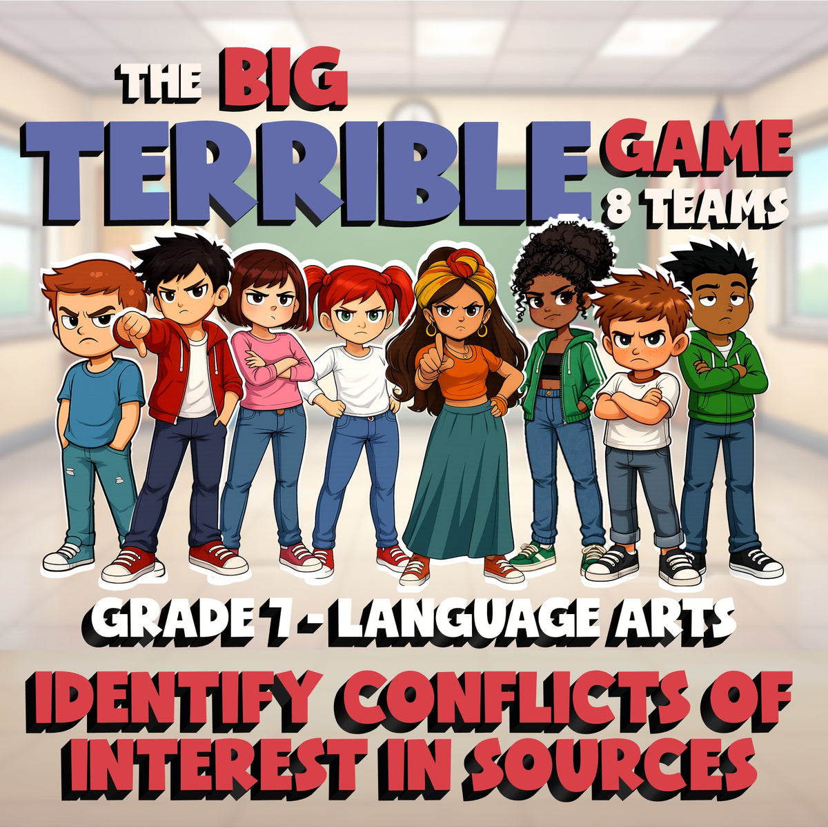 Identify Conflicts of Interest in Sources BIG TERRIBLE GAME - Grade 7 ELA Review