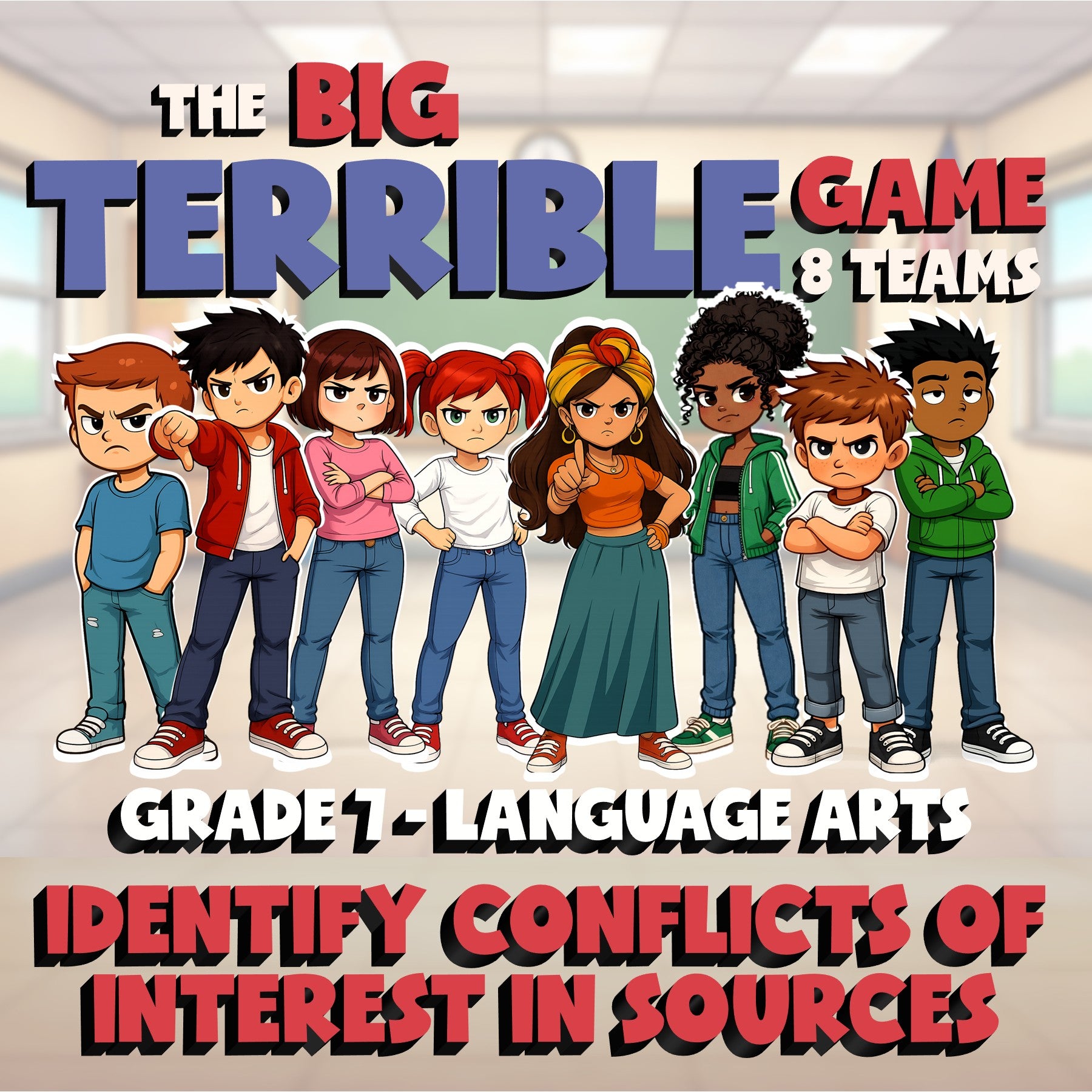 Identify Conflicts of Interest in Sources BIG TERRIBLE GAME - Grade 7 ELA Review