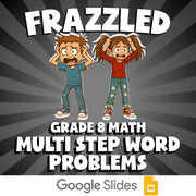 Multi Step Word Problems FRAZZLED Math Game - No Prep Grade 8 Review Activity