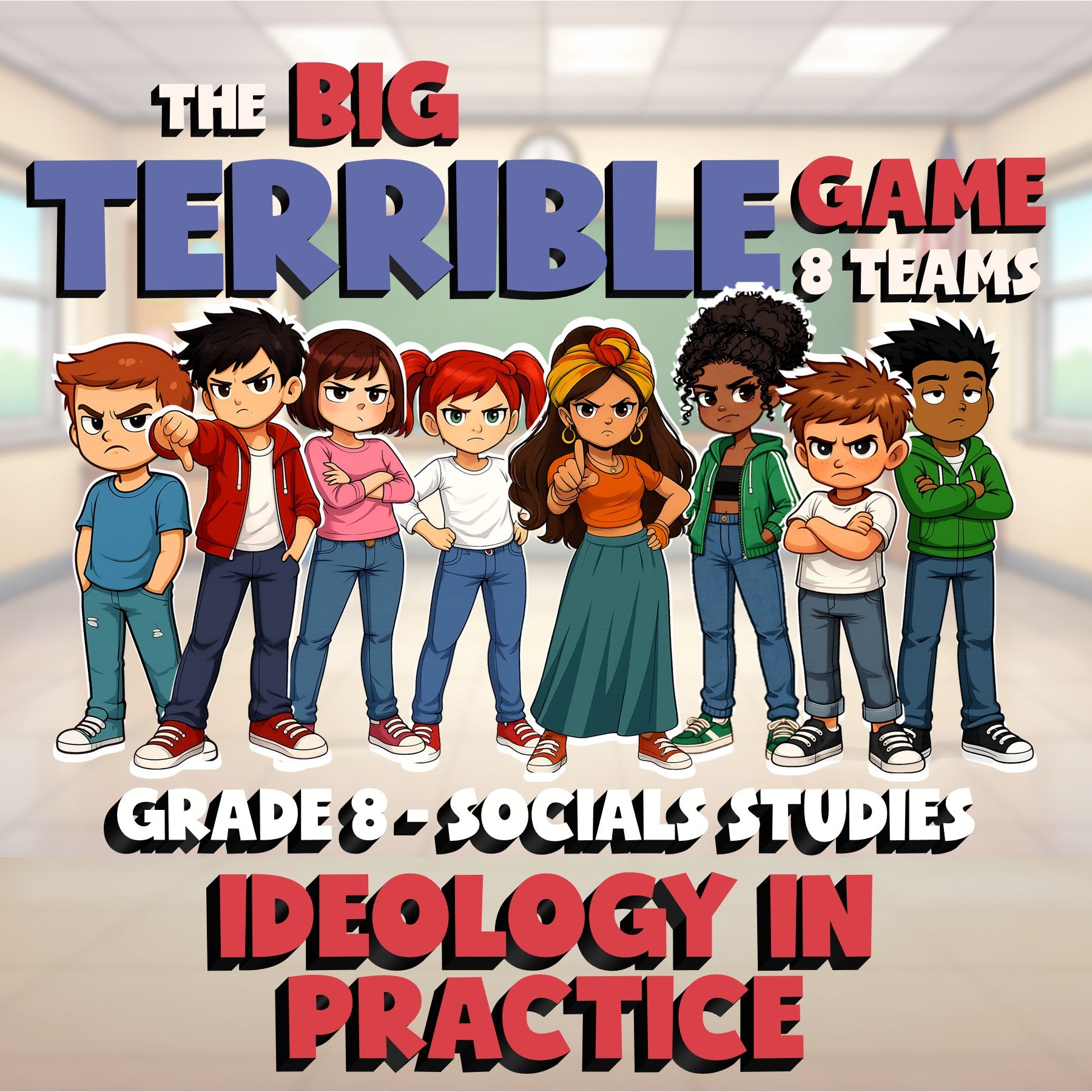 Ideology in Practice BIG TERRIBLE GAME - No Prep Grade 8 Socials Review Activity