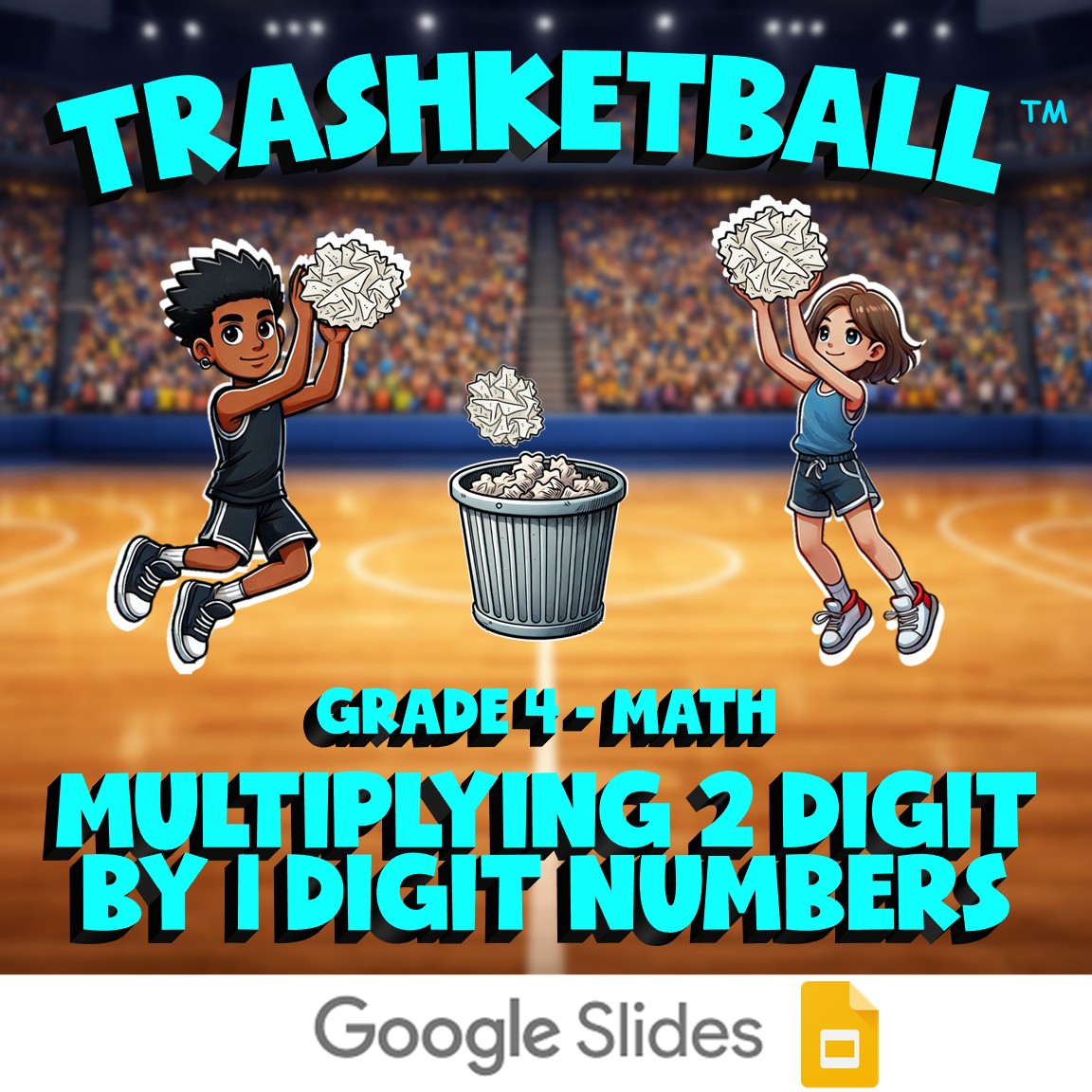 Multiplying 2 Digit by 1 Digit Numbers TRASHKETBALL Math Game - No Prep Grade 4