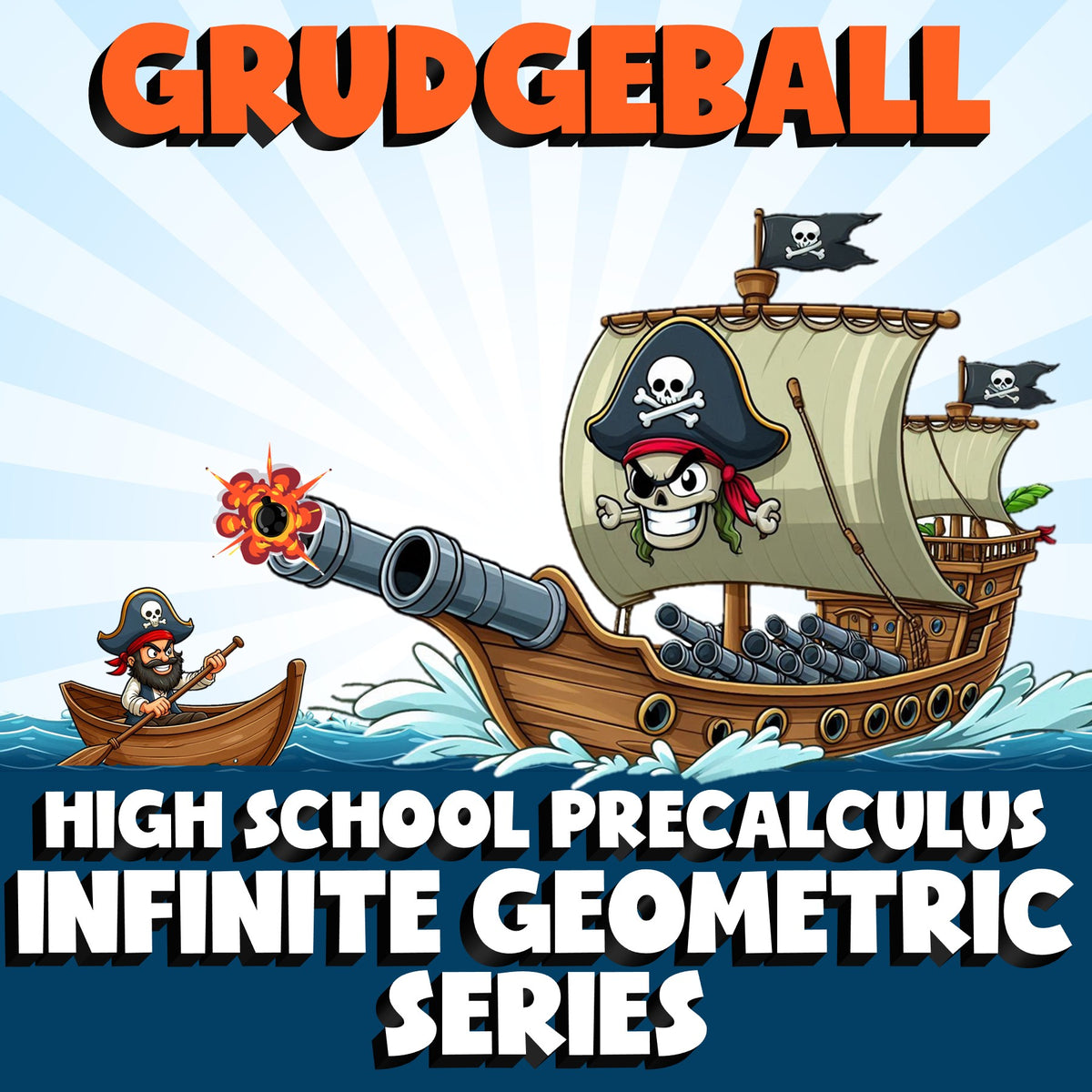 Infinite Geometric Series GRUDGEBALL Math Game - No Prep PreCalculus Review