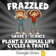 Plant & Animal Life Cycles & Traits FRAZZLED Science Game - No Prep Grade 3