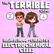 Electrochemical Cells THE TERRIBLE GAME - No Prep Chemistry Science Review