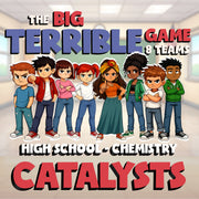 Catalysts BIG TERRIBLE GAME - No Prep Chemistry Science Review Activity