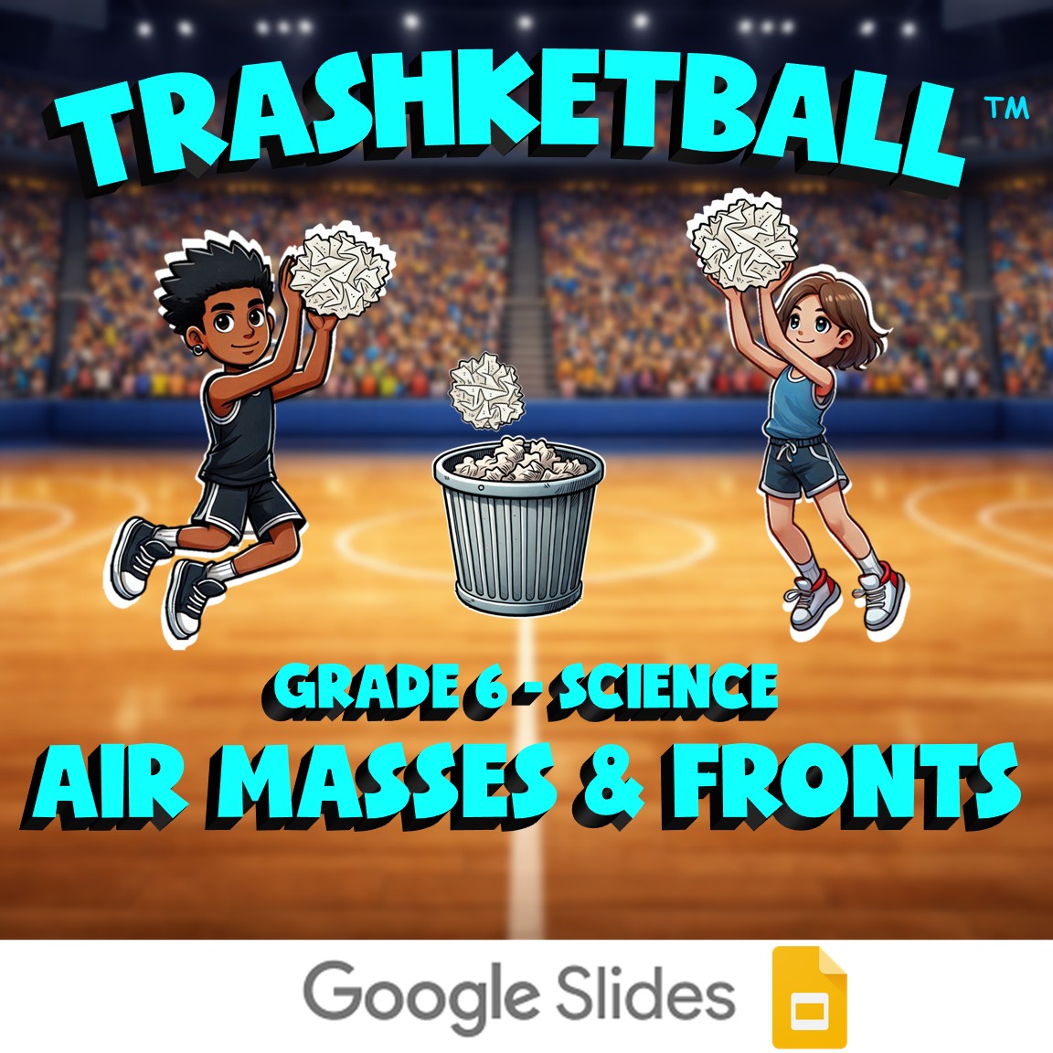 Air Masses & Fronts TRASHKETBALL Science Game - No Prep Grade 6 Review Activity
