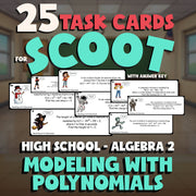 Modeling with Polynomials SCOOT TASK CARDS Math Game - No Prep Algebra 2 Review