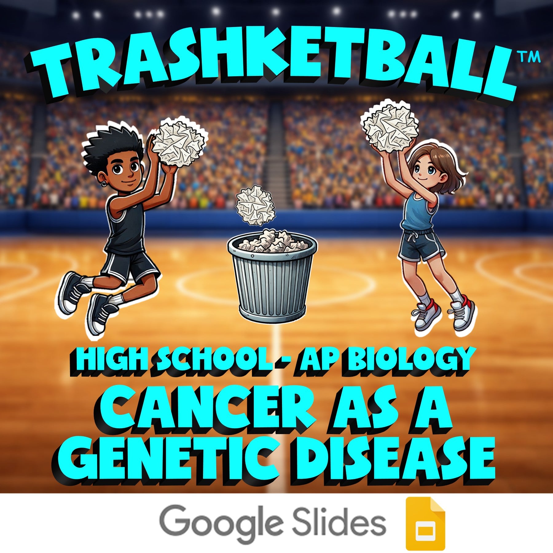 Cancer as a Genetic Disease TRASHKETBALL Science Game - No Prep AP Biology