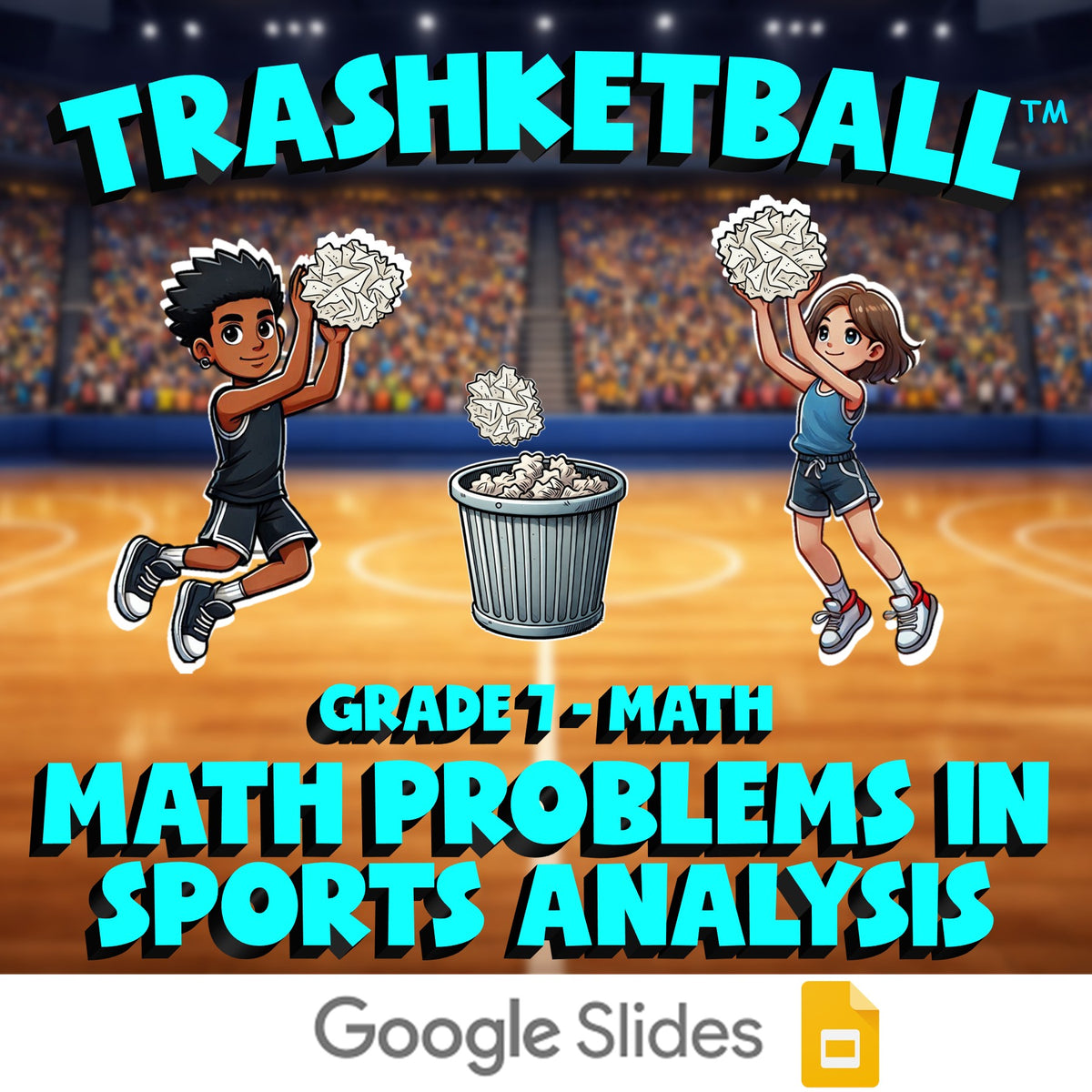 Math Problems in Sports Analysis TRASHKETBALL Math Game - No Prep Grade 7 Review