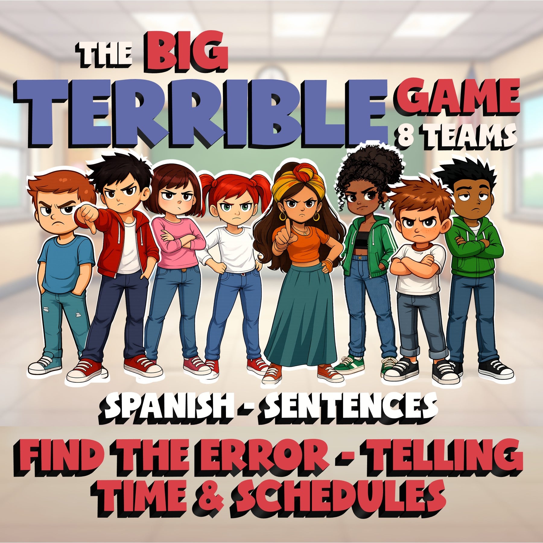 Find the Error - Telling Time & Schedules BIG TERRIBLE GAME - Spanish Exercise