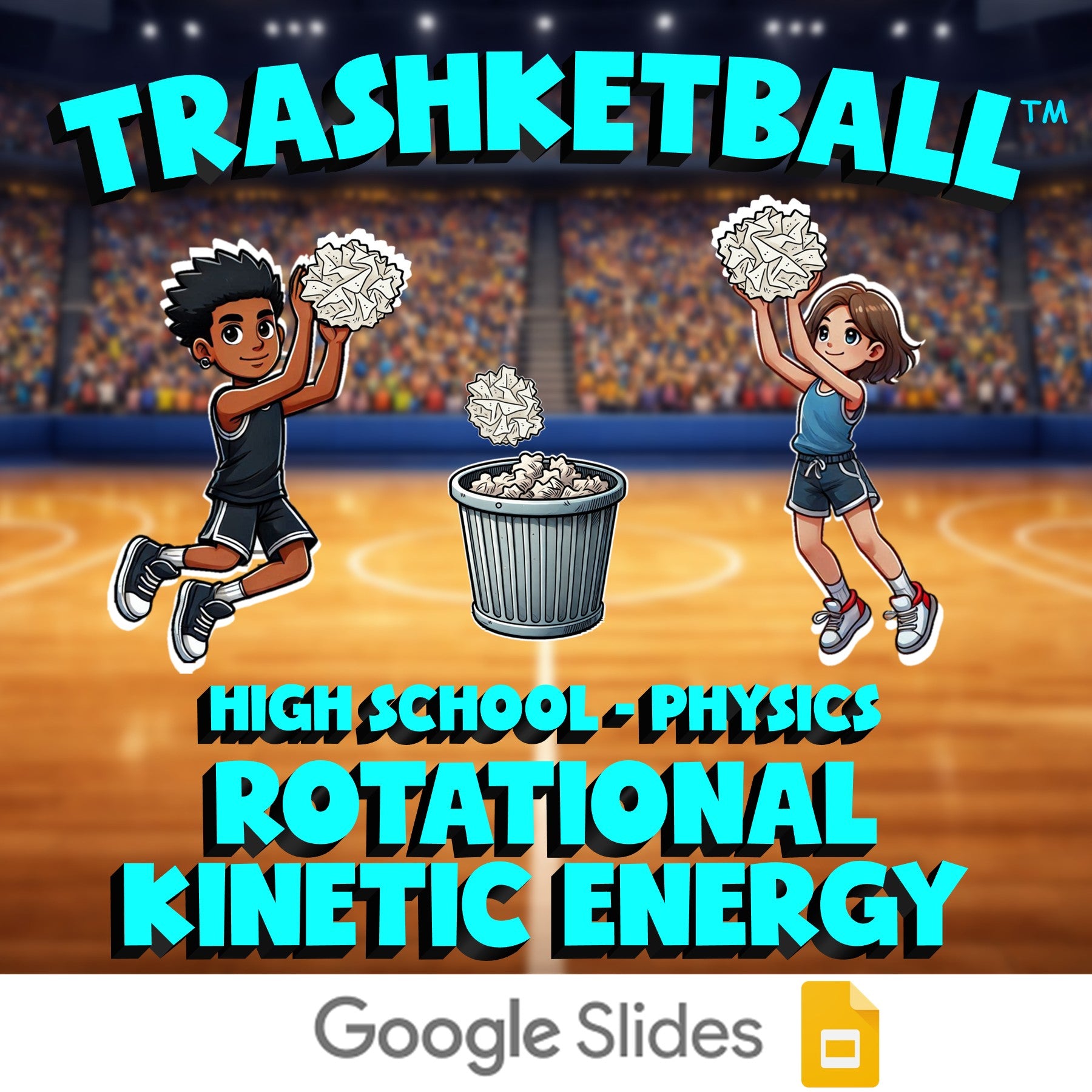 Rotational Kinetic Energy TRASHKETBALL Science Game - No Prep Physics Review