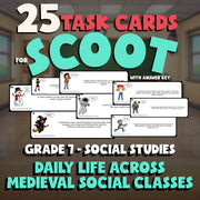 Daily Life Across Medieval Social Classes SCOOT TASK CARDS Socials Game Grade 7