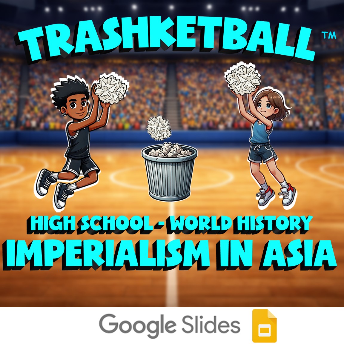 Imperialism in Asia TRASHKETBALL Game - No Prep World History Review Activity