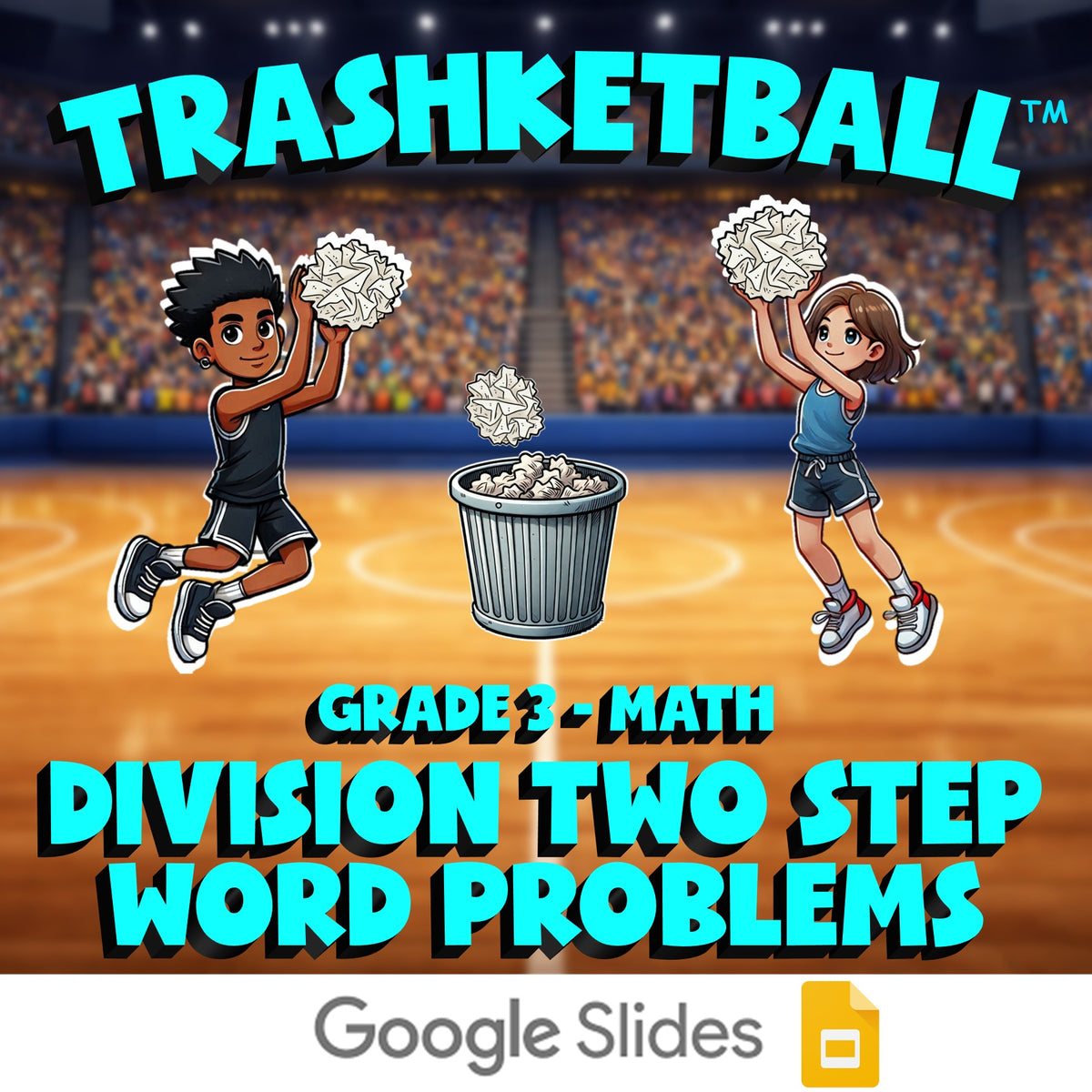 Division Two Step Word Problems TRASHKETBALL Math Game - No Prep Grade 3 Review