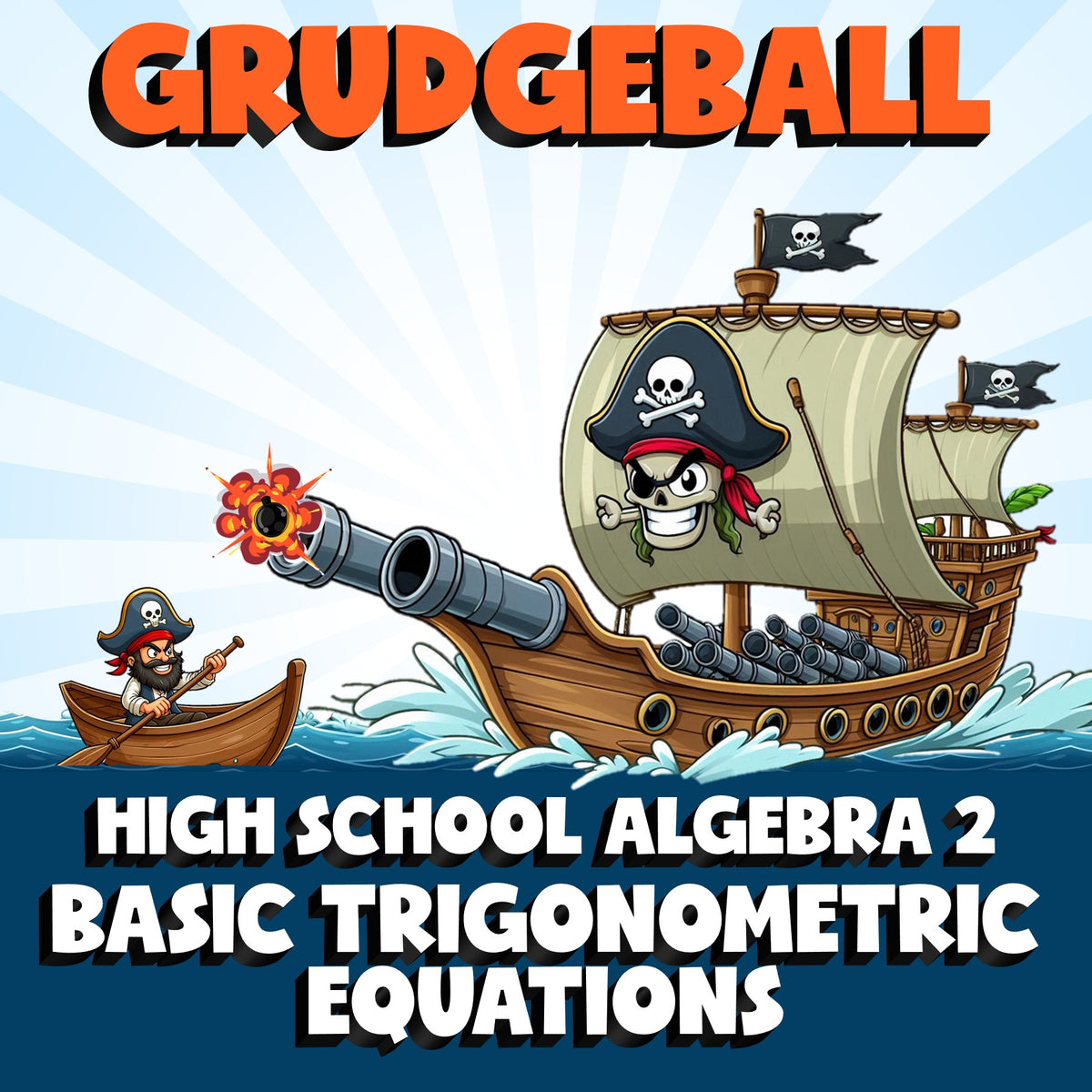 Basic Trigonometric Equations GRUDGEBALL Math Game - No Prep Algebra 2 Review