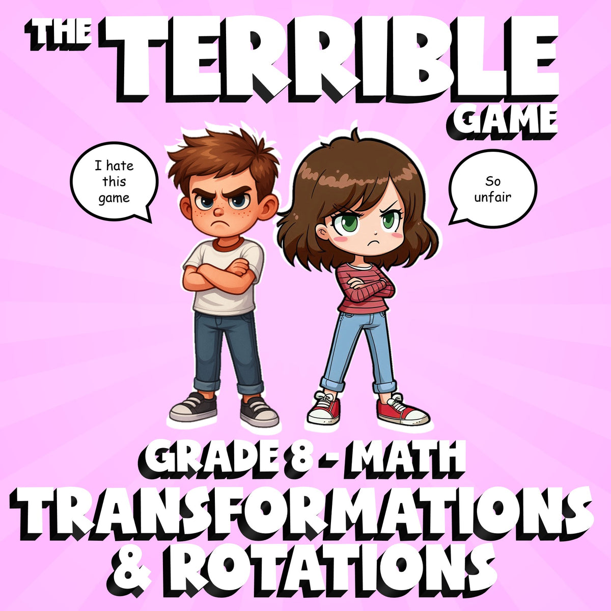 Transformations & Rotations THE TERRIBLE GAME - No Prep Grade 8 Math Review
