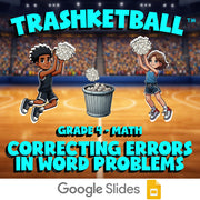 Correcting Errors in Word Problems TRASHKETBALL Math Game - No Prep Grade 4