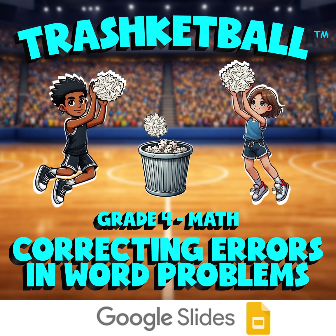 Correcting Errors in Word Problems TRASHKETBALL Math Game - No Prep Grade 4