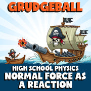 Normal Force as a Reaction GRUDGEBALL Science Game - No Prep Physics Review