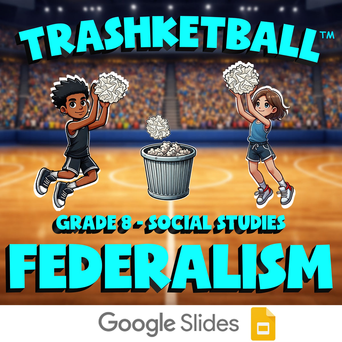 Federalism TRASHKETBALL Socials Game - No Prep Grade 8 Review Activity