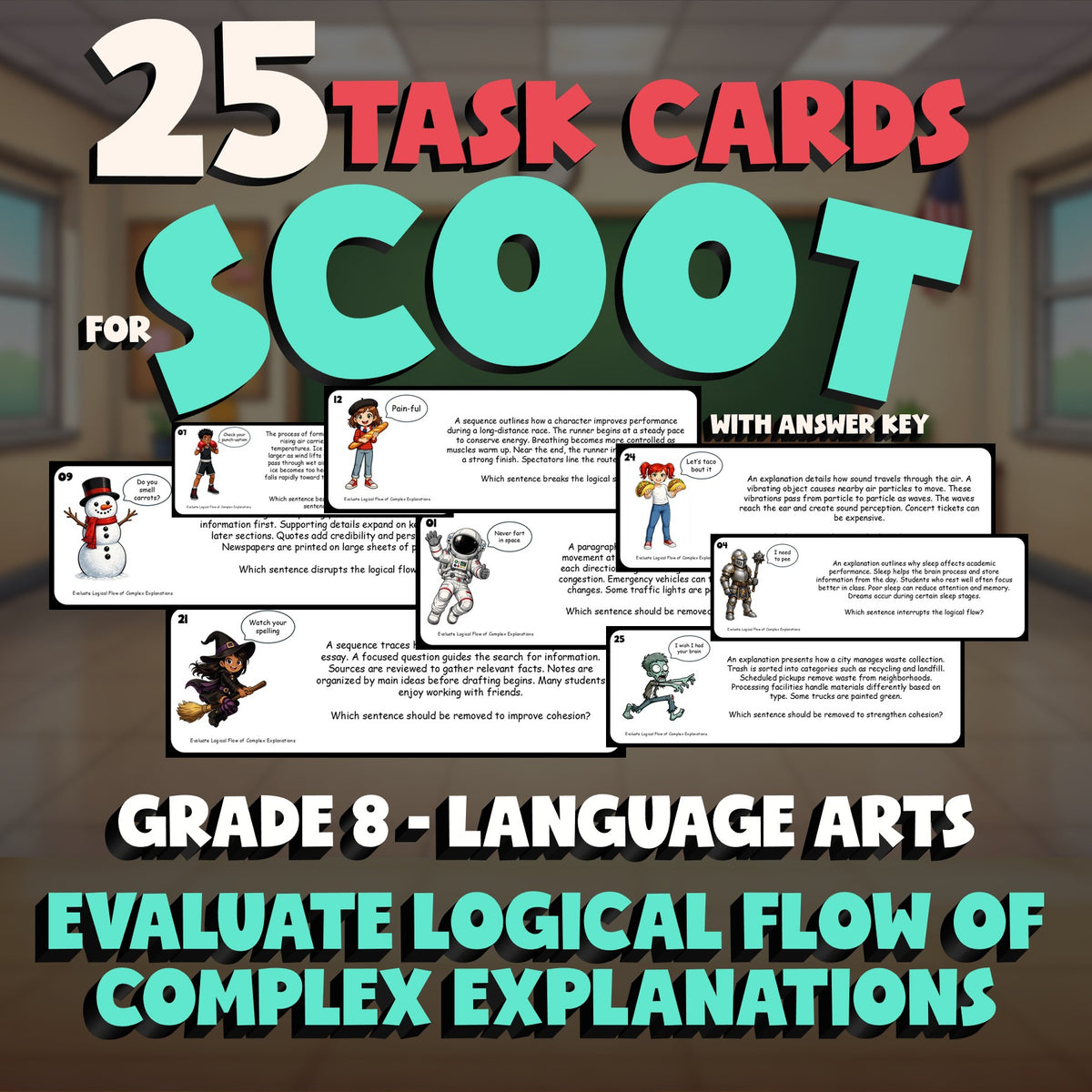 Evaluate Logical Flow of Complex Explanations SCOOT TASK CARDS ELA Game Grade 8