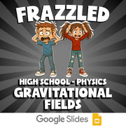 Gravitational Fields FRAZZLED Science Game - No Prep Physics Review Activity