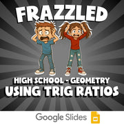 Using Trig Ratios FRAZZLED Math Game - No Prep Geometry Review Activity
