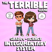 Integumentary System THE TERRIBLE GAME - No Prep Grade 6 Science Review Activity