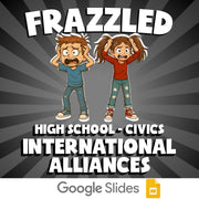 International Alliances FRAZZLED Civics Game - No Prep Review Activity