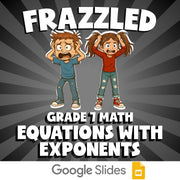 Equations with Exponents FRAZZLED Math Game - No Prep Grade 7 Review Activity