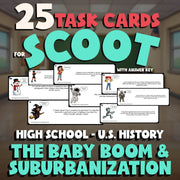 The Baby Boom & Suburbanization SCOOT TASK CARDS U.S. History Game - No Prep