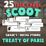 Treaty of Paris SCOOT TASK CARDS Socials Game - No Prep Grade 4 Review Activity